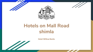 Hotels on Mall Road shimla