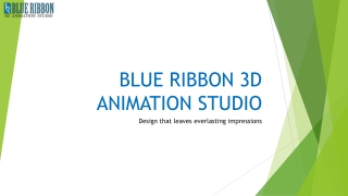 BLUE RIBBON 3D ANIMATION STUDIO SERVICES
