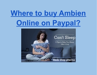 Where to buy Ambien Online on Paypal