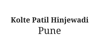 Kolte Patil Hinjewadi Pune | Our Truest Life Is When We Are in Our Dreams Awake