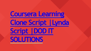 Best Coursera Clone Script - Readymade Clone Script