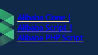 Best Alibaba Clone Script - Readymade Clone Script
