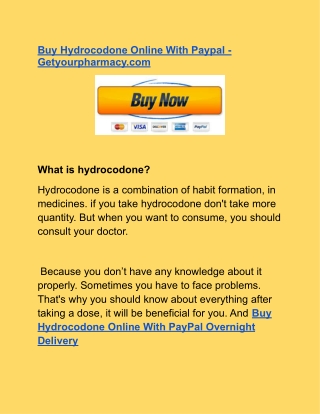 Buy Hydrocodone Online With Paypal - Getyourpharmacy.com