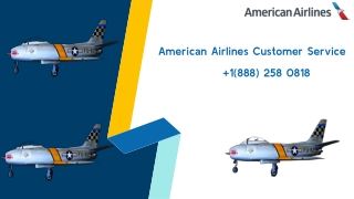 American Airlines Customer Service   1(888)-258-0818