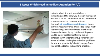 5 Issues Which Need Immediate Attention for AC