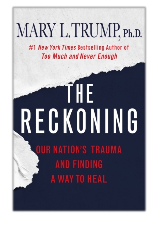 [PDF] Free Download The Reckoning By Mary L. Trump