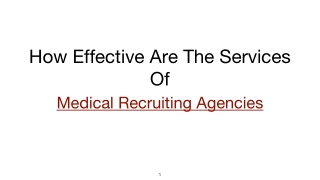 Get The Best Services From Medical Staff Recruitment Agencies