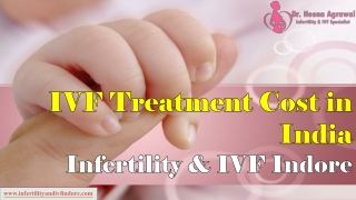 IVF Treatment Cost in India | Infertility & IVF Indore