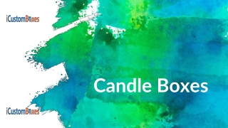 5 Reasons Why Luxury Candles Boxes is a Matter of your Brand Success