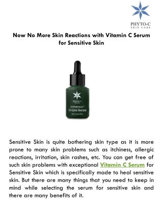 Now No More Skin Reactions with Vitamin C Serum for Sensitive Skin