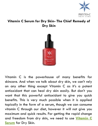 Vitamin C Serum for Dry Skin- The Chief Remedy of Dry Skin