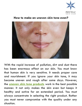 How to make an uneven skin tone even?