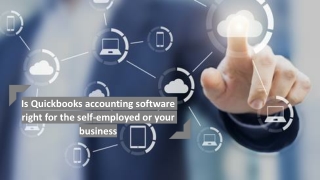 Is Quickbooks accounting software right for the self-employed or your business