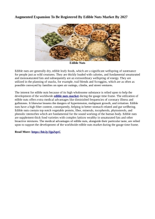 Augmented Expansion To Be Registered By Edible Nuts Market By 2027