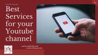Best Services for your Youtube channel from Faster Follow
