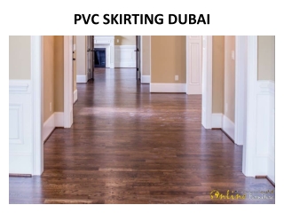 PVC SKIRTING DUBAI