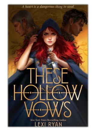 [PDF] Free Download These Hollow Vows By Lexi Ryan