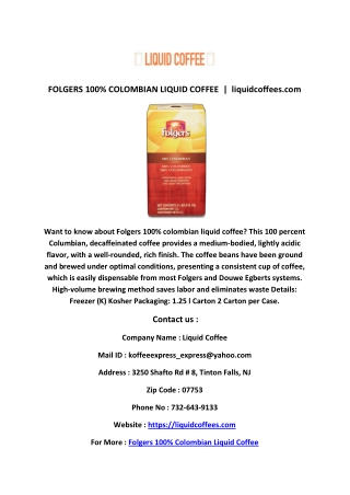 Folgers 100% colombian liquid coffee