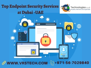 Why Does Your Business Need Endpoint Security Solution Dubai