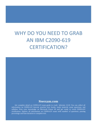 Why Do You Need to Grab an IBM C2090-619 Certification?