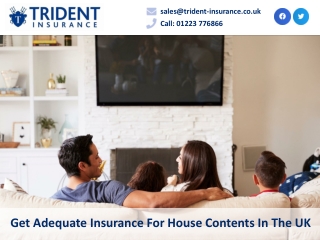 Get Adequate Insurance For House Contents In The UK