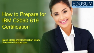 Latest IBM C2090-619 Free Exam Questions with C2090-619 Study Guide