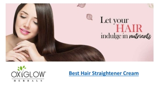 Best Hair Straightener Cream