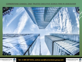 Cornerstone Canada- Only trusted Executive search Firm in Vancouver