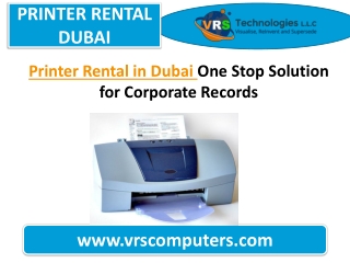 Printer Rental in Dubai One Stop Solution for Corporate Records