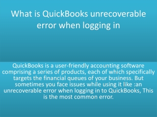 What is quickbooks unrecoverable error when logging in