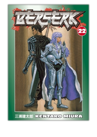 [PDF] Free Download Berserk Volume 22 By Kentaro Miura