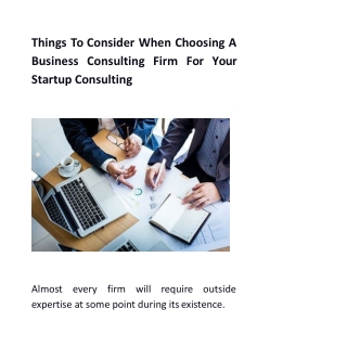 Things To Consider When Choosing A Business Consulting Firm For Your Startup Consulting