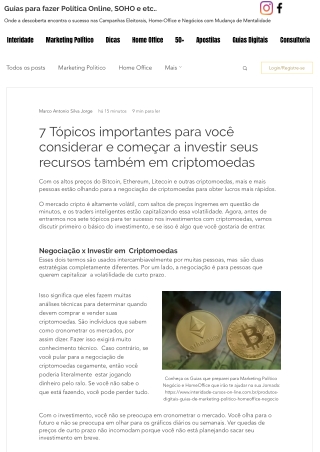 7 Tópicos importantes para você considerar e começar a investir seus recursos também em criptomoedas