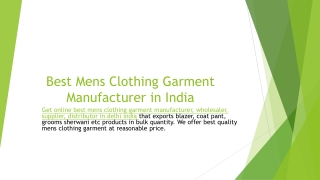 Get online best mens clothing garment manufacturer in delhi india