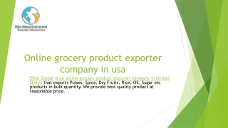 Get best online grocery product exporter company in usa