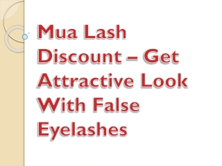 Mua Lash Discount – Get Attractive Look With False Eyelashes