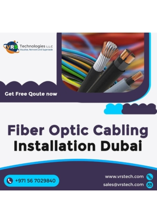Why it is Important to Hire Fiber Optic Cable Dubai?