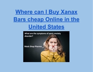 Where can I Buy Xanax Bars cheap Online in the United States