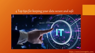 4 Top tips for keeping your data secure and safe