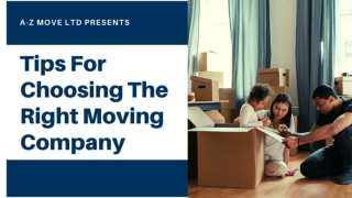 Tips For Choosing The Right Moving Company