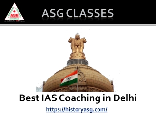 Best IAS Coaching in Delhi – ASG Classes