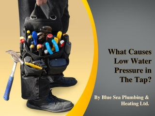 What Causes Low Water Pressure in The Tap?
