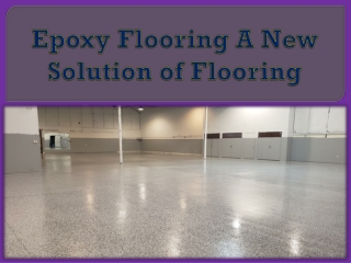 Epoxy Flooring A New Solution of Flooring