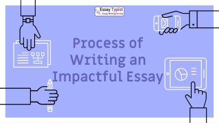 Process of Writing an Impactful Essay