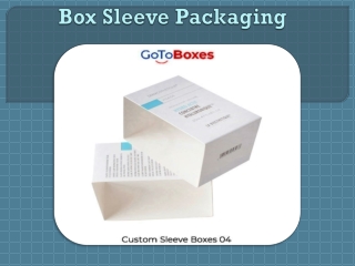 Box Sleeve Packaging