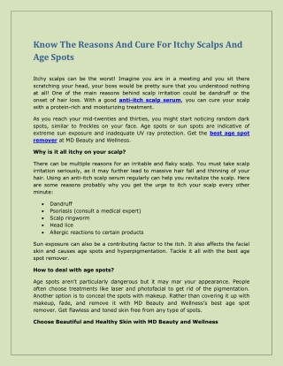 Know The Reasons And Cure For Itchy Scalps And Age Spots