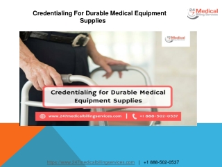 Credentialing For Durable Medical Equipment Supplies