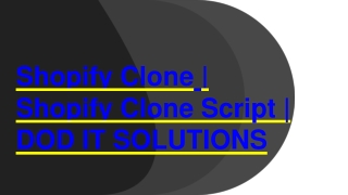 Best Shopify Clone Script - Readymade Clone Script