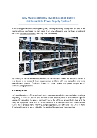 Why must a company invest in good quality Uninterruptible Power Supply System?