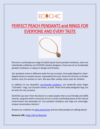 PERFECT PEACH PENDANTS and RINGS FOR EVERYONE AND EVERY TASTE